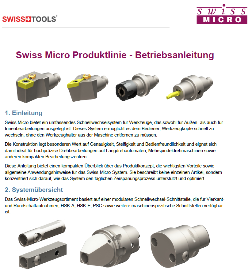 Kompakte Anleitung für das Swiss Micro Schnellwechselsystem mit Informationen zu Aufbau, Anwendung, Werkzeugwechsel, Schnittstellen sowie Wartung und Pflege. Ideal für den schnellen Einstieg und den sicheren Einsatz im Produktionsalltag